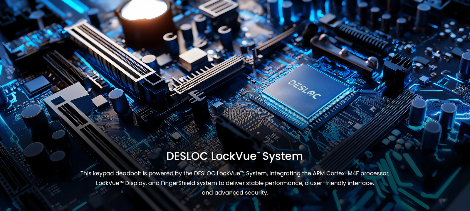 Securing Your Home with the DESLOC LockVue™™ System